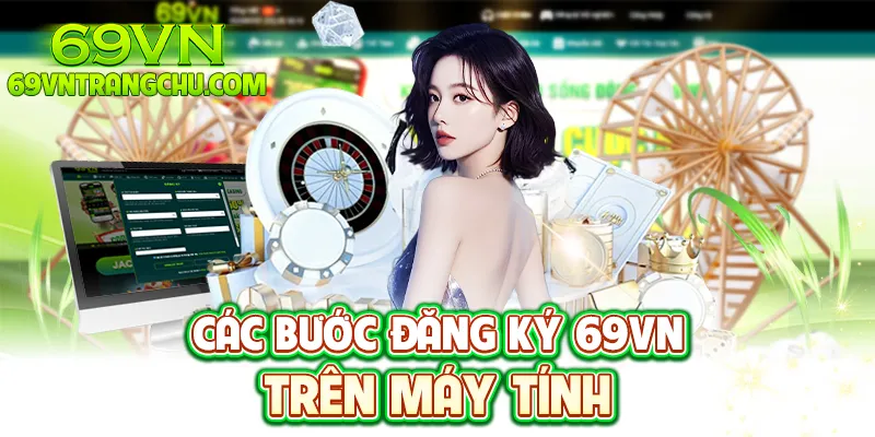 Hướng dẫn đăng ký 69VN trên Web