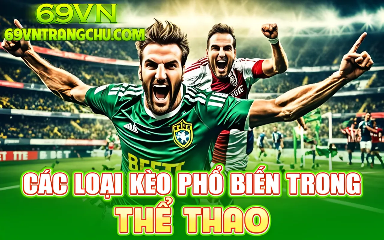Các bước đặt cược tại Thể thao 69VN – hướng dẫn đặt cược thể thao 69vn