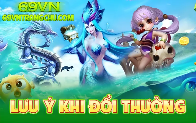 Lưu ý khi đổi thưởng 69VN – giới hạn rút, bảo mật OTP