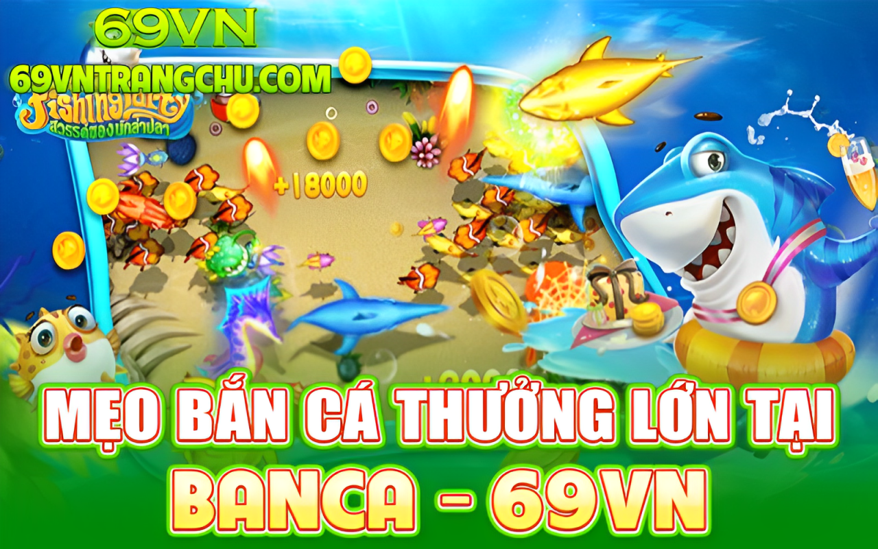 Mẹo bắn cá 69VN – dồn đạn kết liễu Boss Rồng Vàng