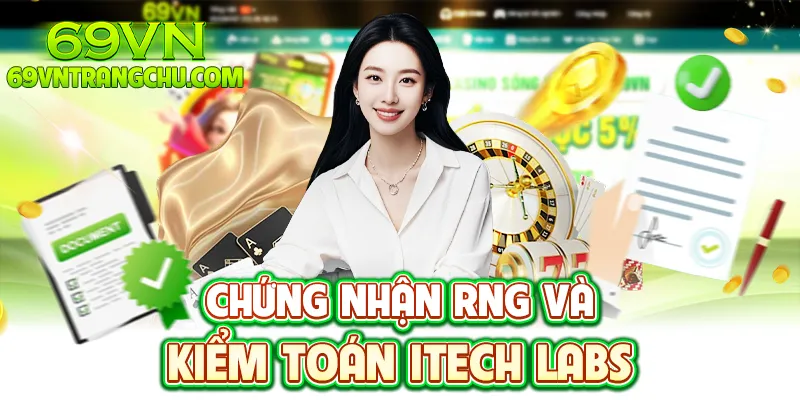 Chứng nhận RNG iTech Labs 