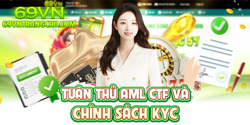 Tuân thủ AML & KYC 